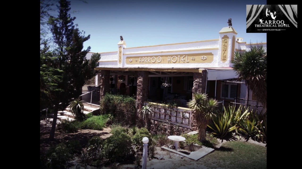 KARROO THEATRICAL HOTEL
