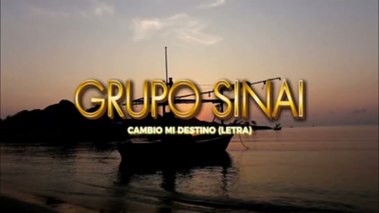 Cambio mi destino-Pista - (Grupo Sinai) con Letra 