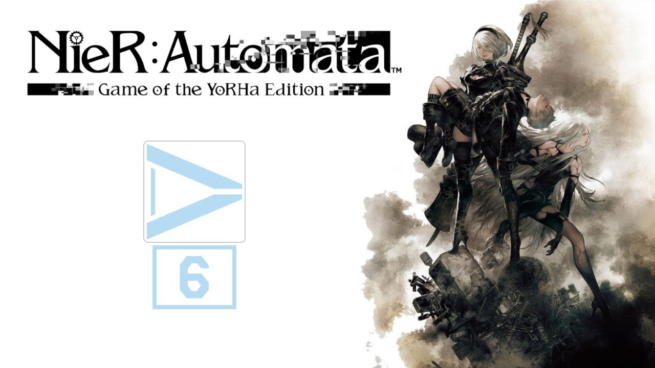 Du Plays: NieR:Automata [Stream 6]