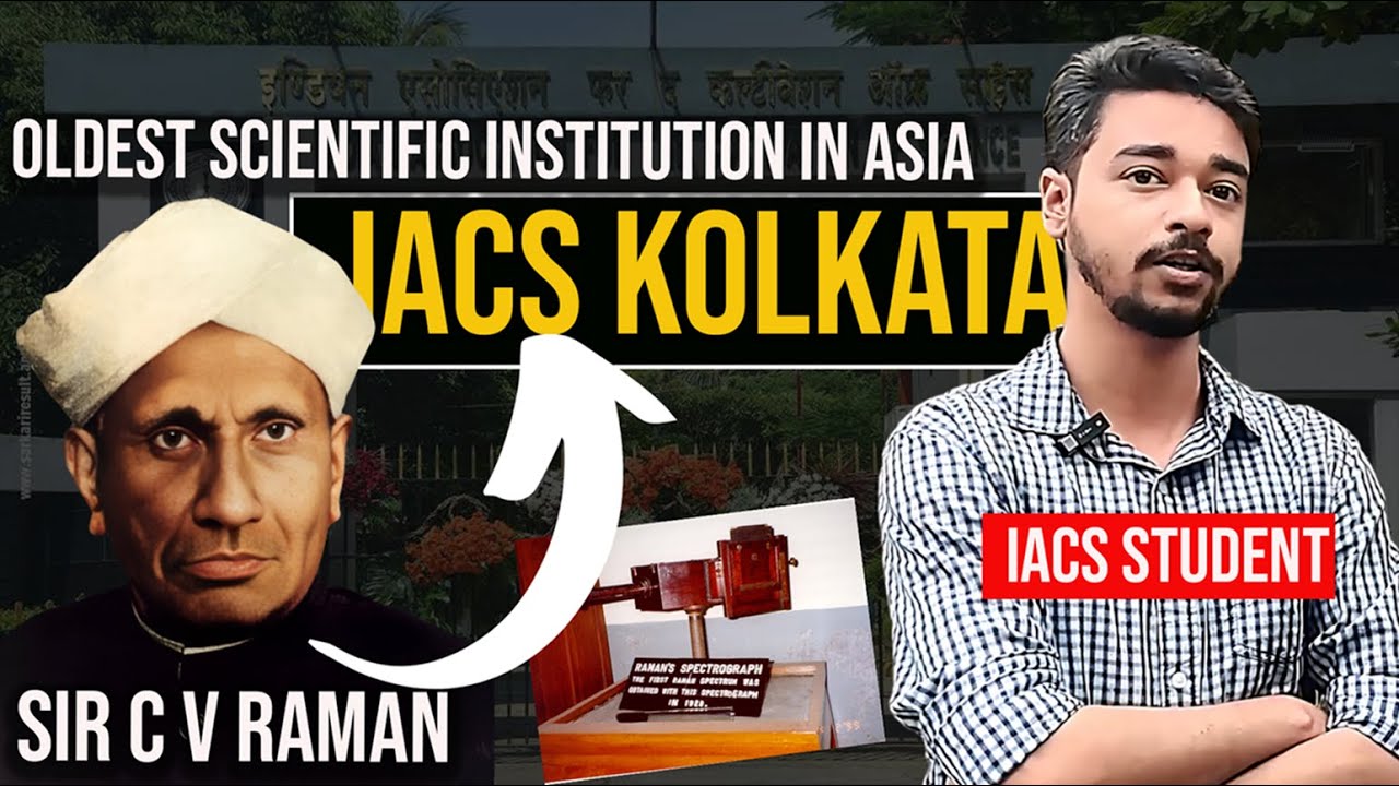 All About IACS Kolkata:  PhD Student Insights : Admission Process, Legacy, Career Outcomes & More |