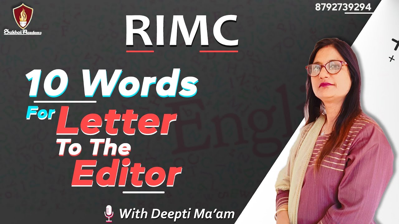 IMPORTANT WORDS FOR LETTER TO THE EDITOR  FOR RIMC WITH DEEPTI MA'AM | RIMC ENGLISH | SUKHOI ACADEMY