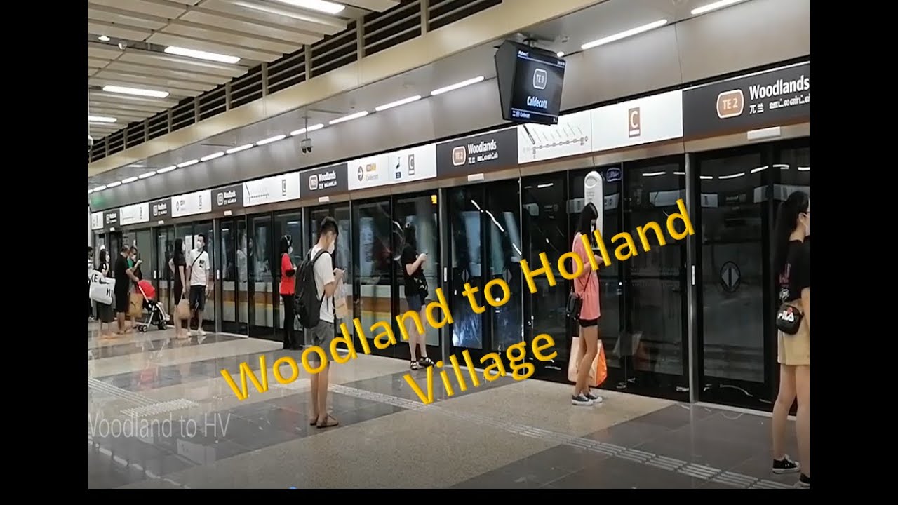 [Vlog Sights & Places] Singapore - Taking New MRT Line from Woodland To Holland Village