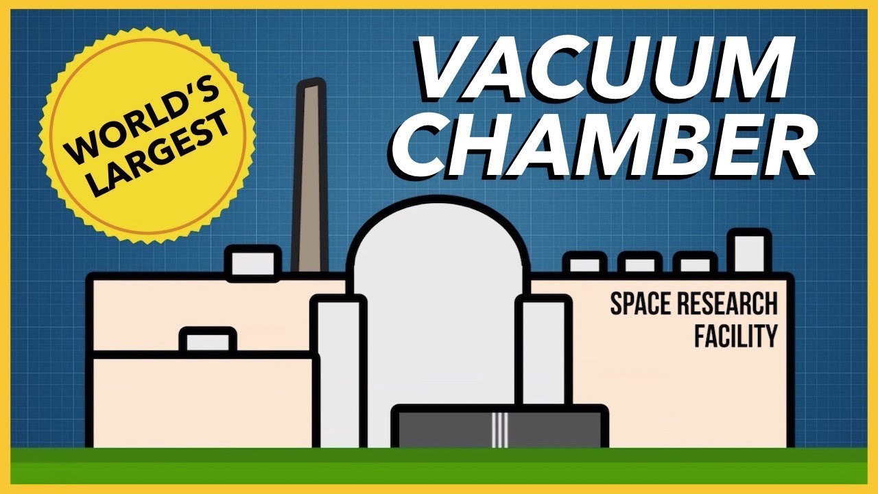 The World's Largest Vacuum Chamber