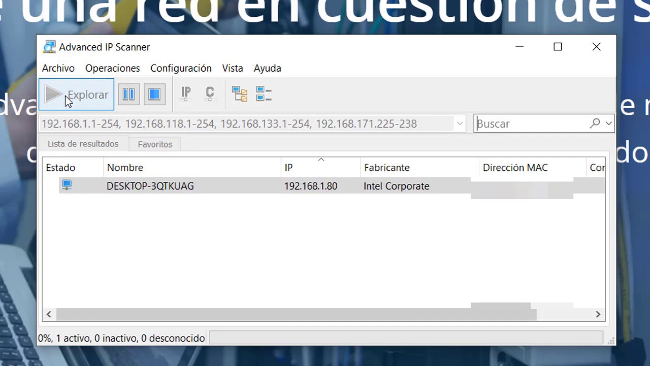 Instalar / Como utilizar / Advanced Ip Scanner