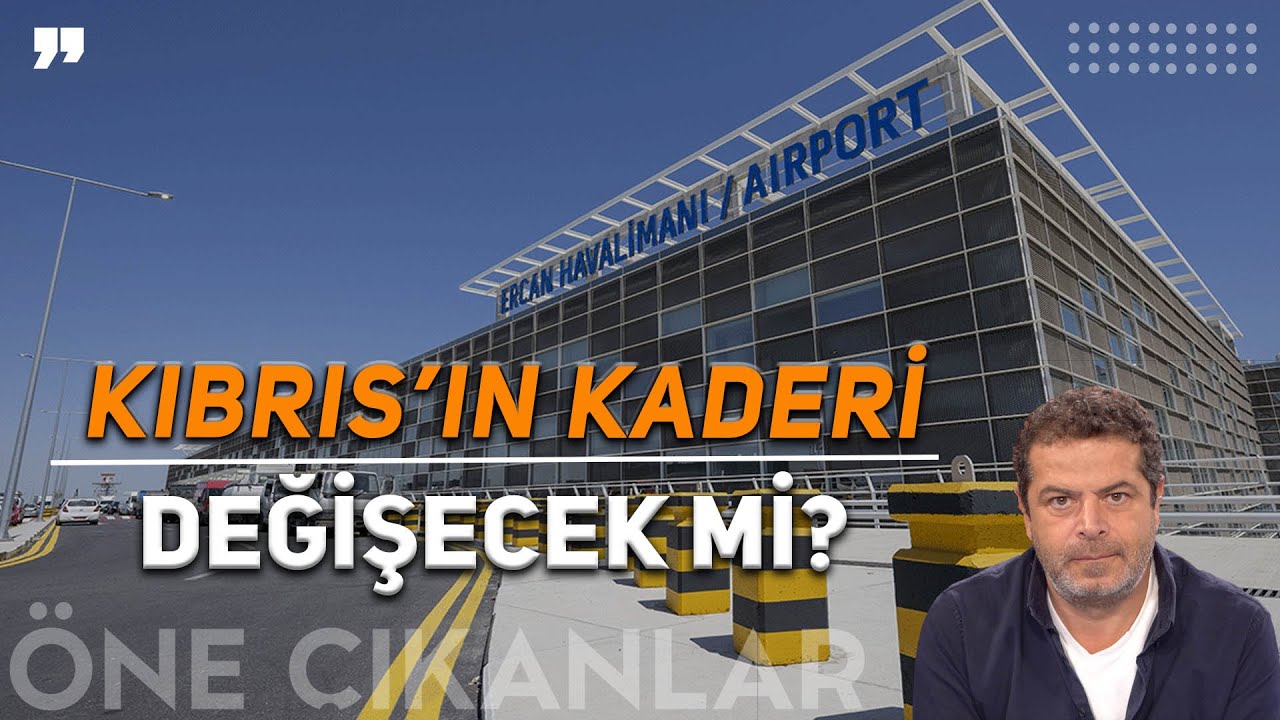 YENİ HAVALİMANI KIBRIS'IN KADERİNİ DEĞİŞTİRECEK Mİ?