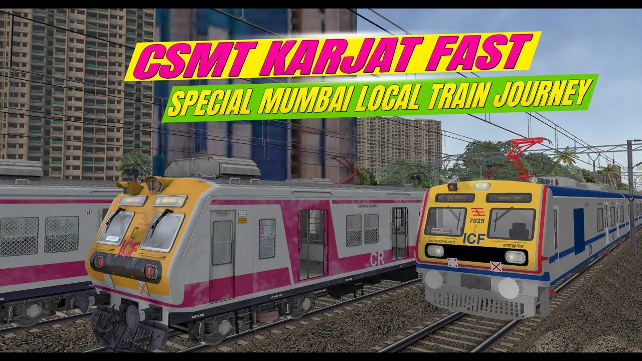 CSMT - KARJAT- FAST LOCAL TRAIN | MUMBAI LOCAL | KHANDESH ROUTE l MSTS