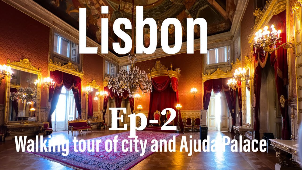 A day in Ajuda Palace, Portugal&rsquo;s most beautiful Palace| Portugal Walking Tour Series