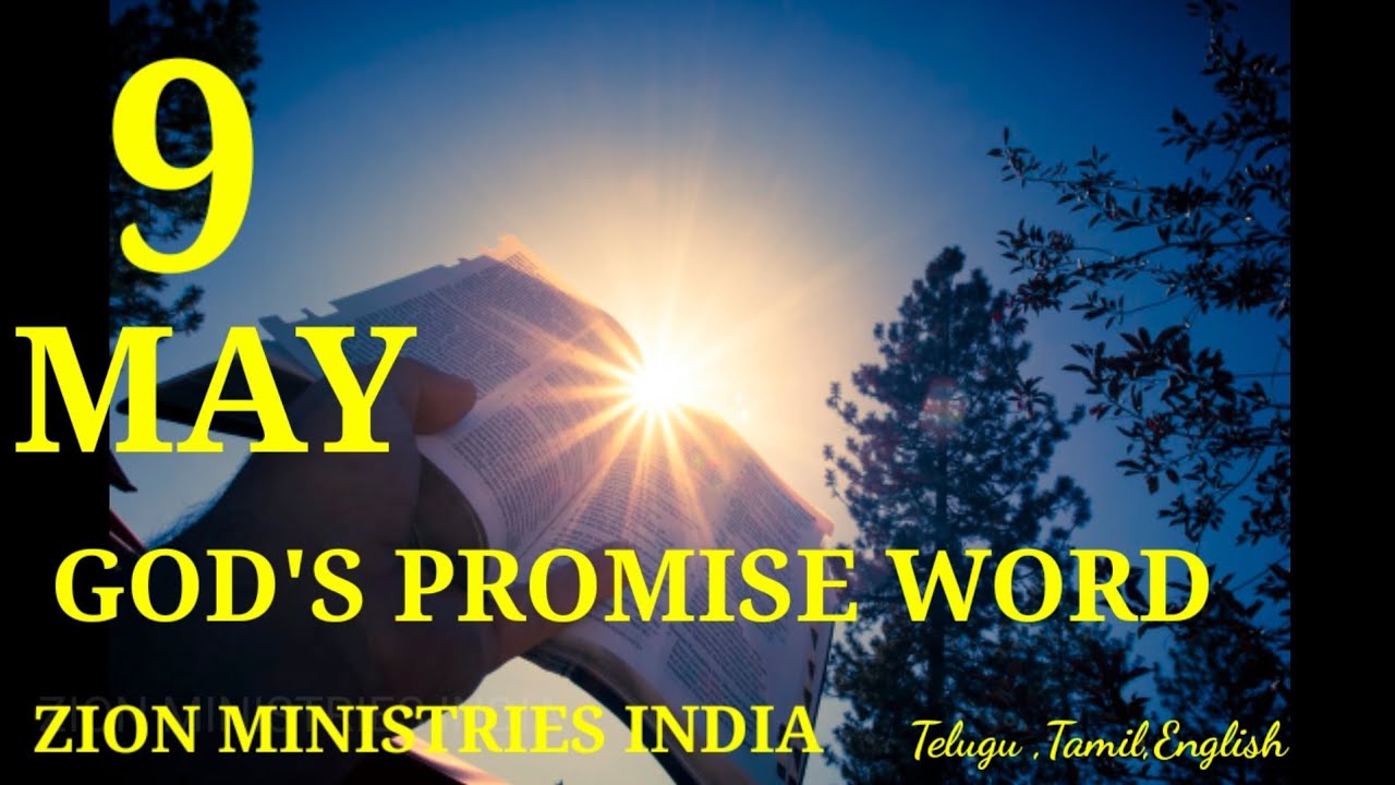 9 May  god's promise word by Zion ministries India (Telugu , Tamil English)