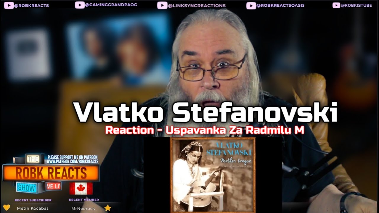 Vlatko Stefanovski Reaction - Uspavanka Za Radmilu M - First Time Hearing - Requested