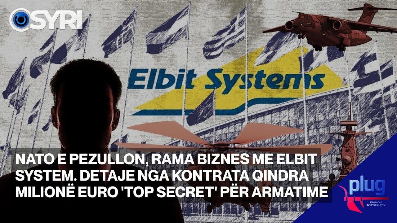 NATO e pezullon, Rama biznes me Elbit System. Detaje nga kontrata qindra milionë euro 'top secret