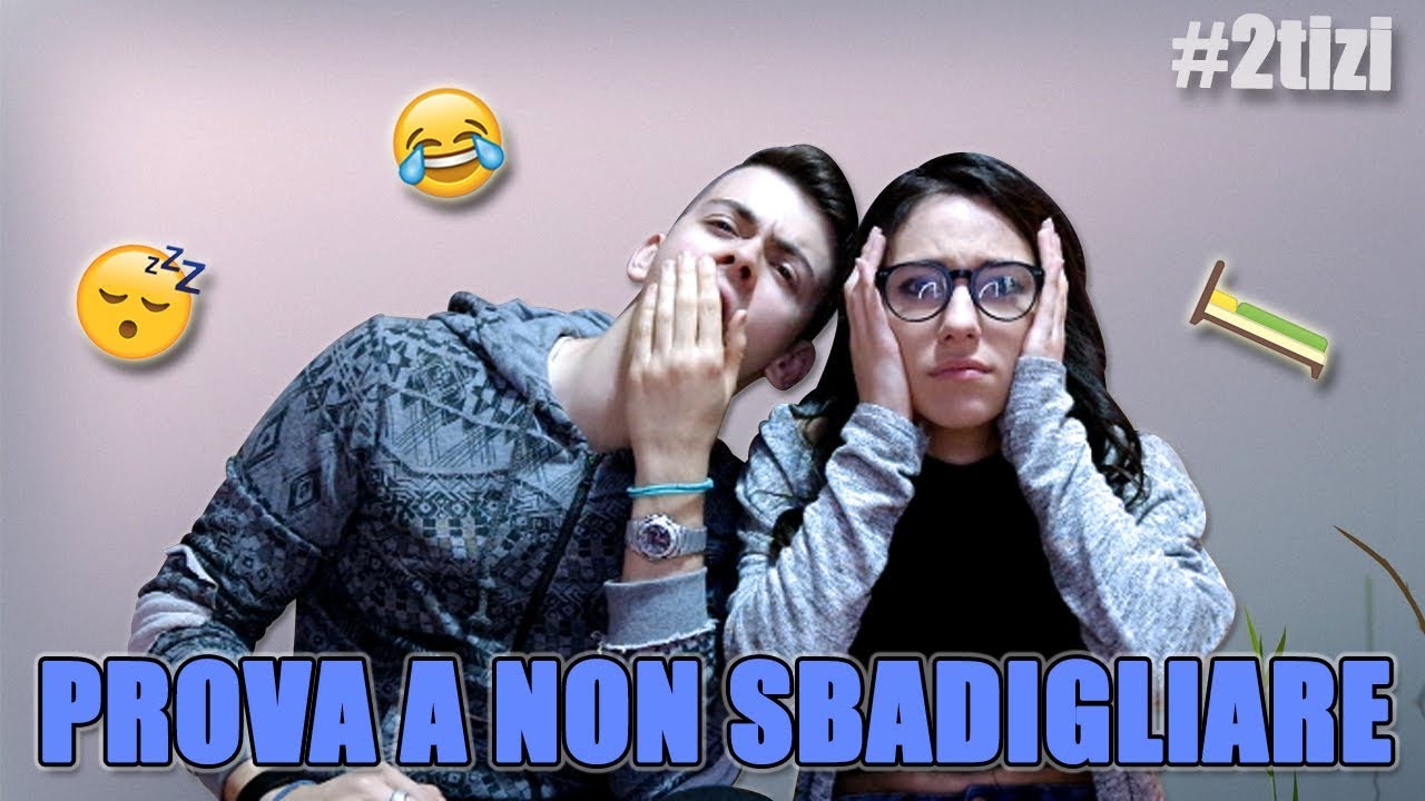PROVA A NON SBADIGLIARE! 😴 || #2tizi