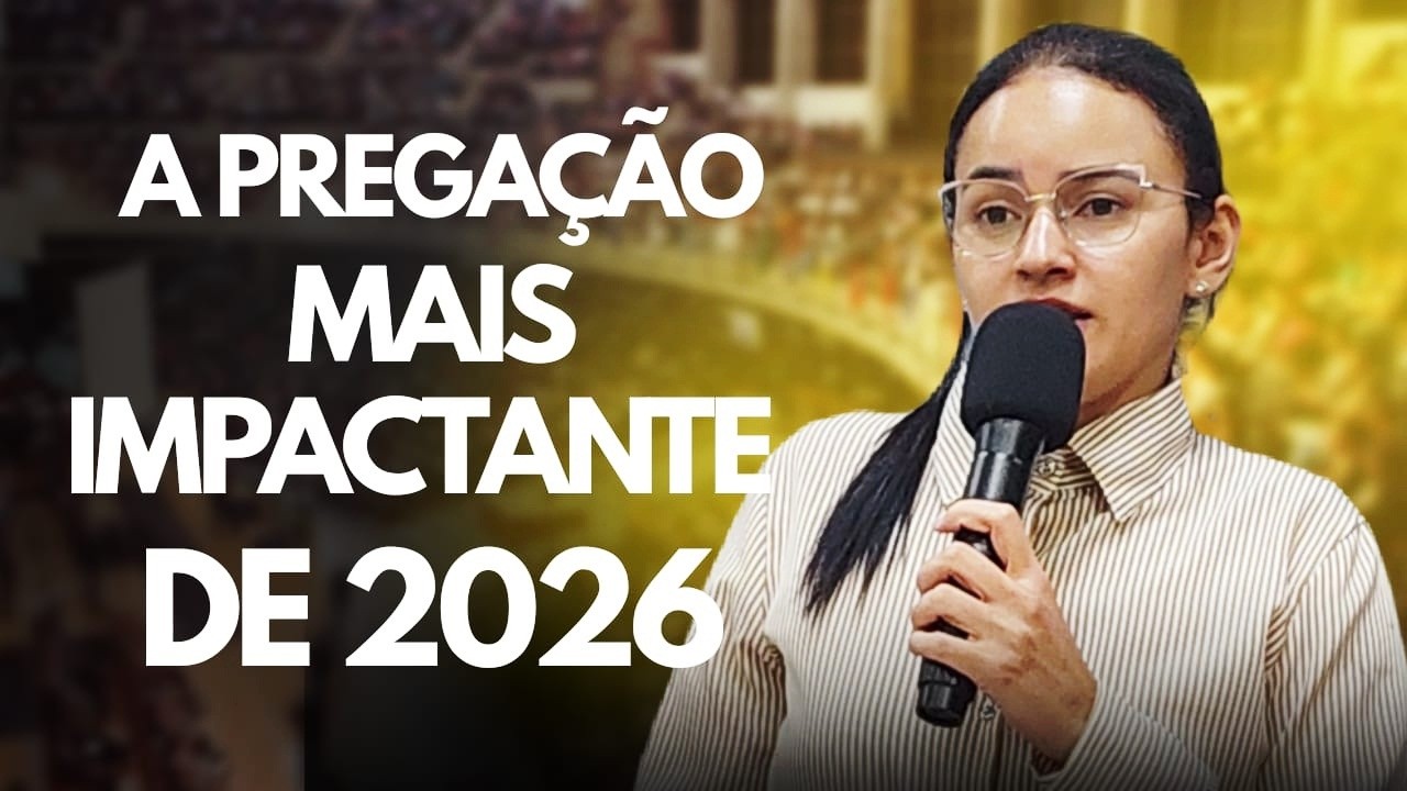 A PREGA&Ccedil;&Atilde;O MAIS IMPACTANTE DE 2026 PREGA&Ccedil;&Atilde;O EVANG&Eacute;LICA 2026