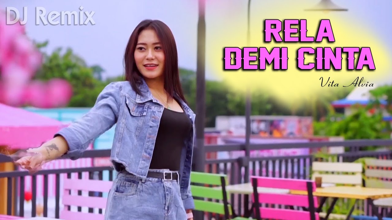 Rela Demi Cinta (DJ REMIX) - Angin Bisikkan Padanya ~ Vita Alvia   ||   FULLBASS