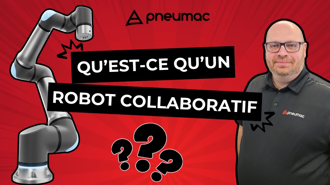 Qu'est ce qu'un robot collaboratif?