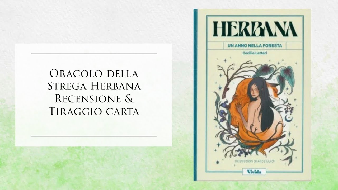 Oracolo della Strega Herbana / Recensione e tiraggio carta 🎴