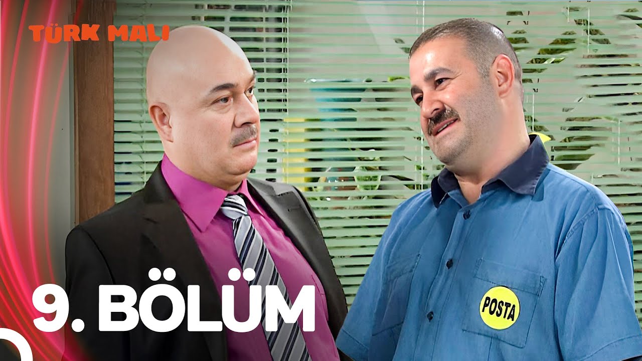Türk Malı 9. Bölüm (Full HD)