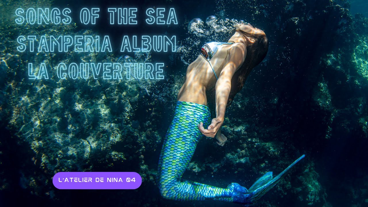 Album songs of the sea de stamperia : la couverture + code promo  @Stamperiainternational #scrap