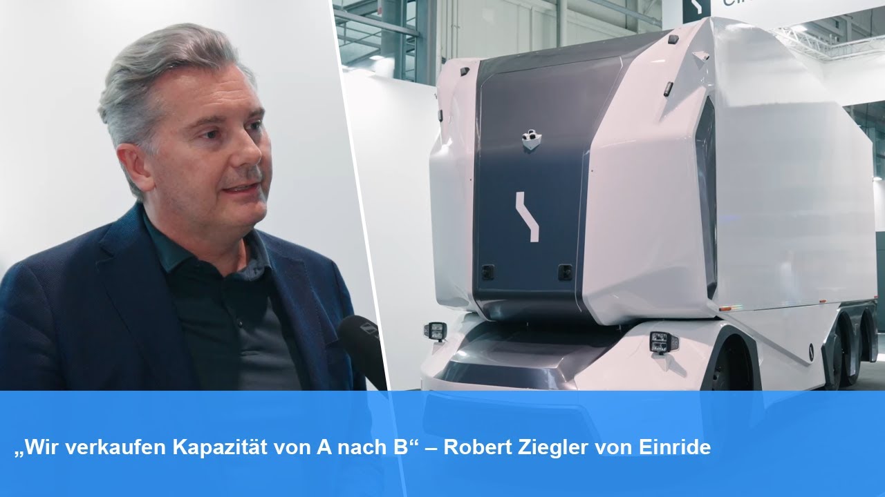„Wir verkaufen Kapazität von A nach B“ – Robert Ziegler von Einride