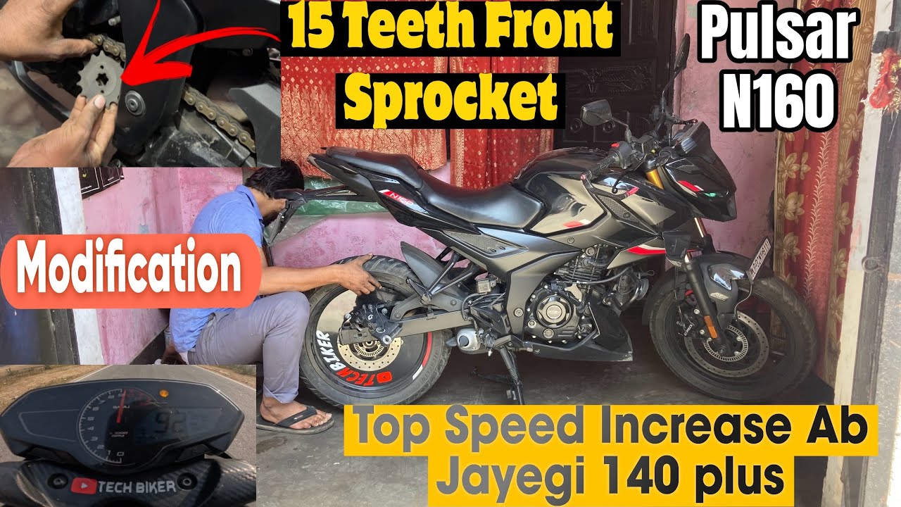 Bajaj Pulsar N160 Modification | 15 Teeth Front Sprocket & 41 Back Top Speed Increase |N160 Modified