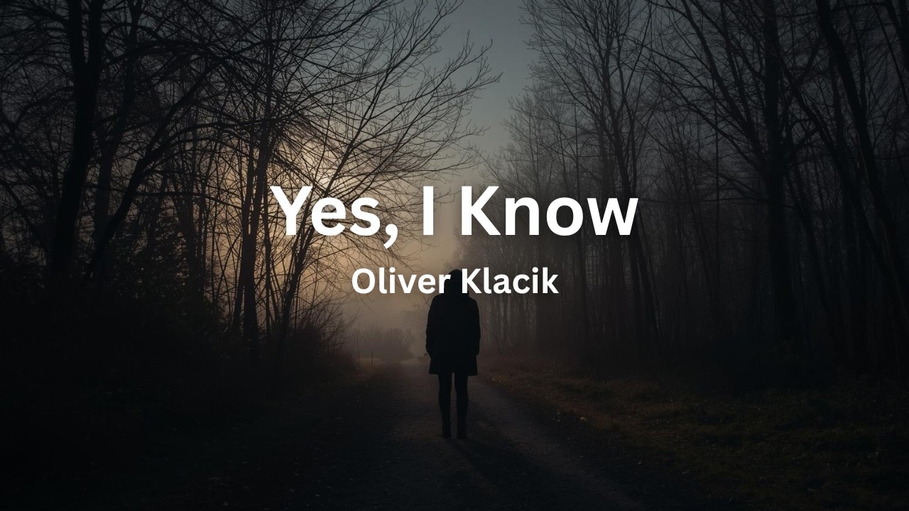 Yes, I Know (Official Lyrics Video)