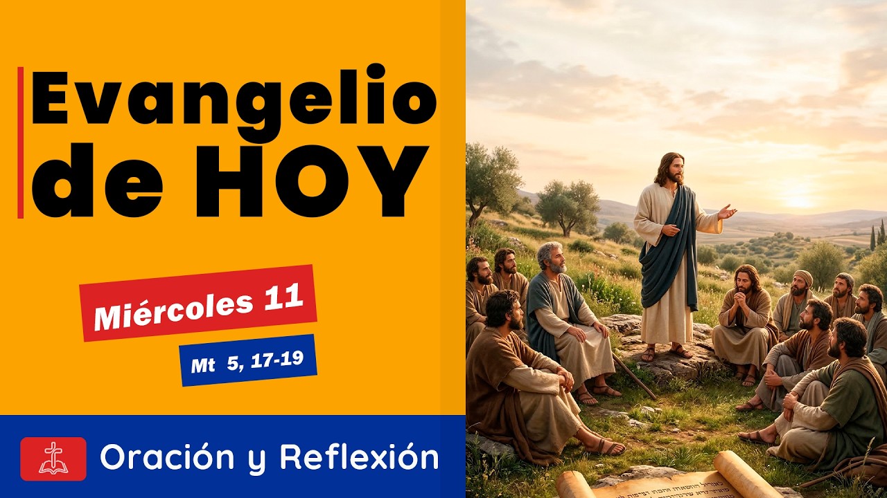 Evangelio de Hoy – MIÉRCOLES 11 de MARZO de 2026 | Relato del Evangelio | Oración y Reflexión