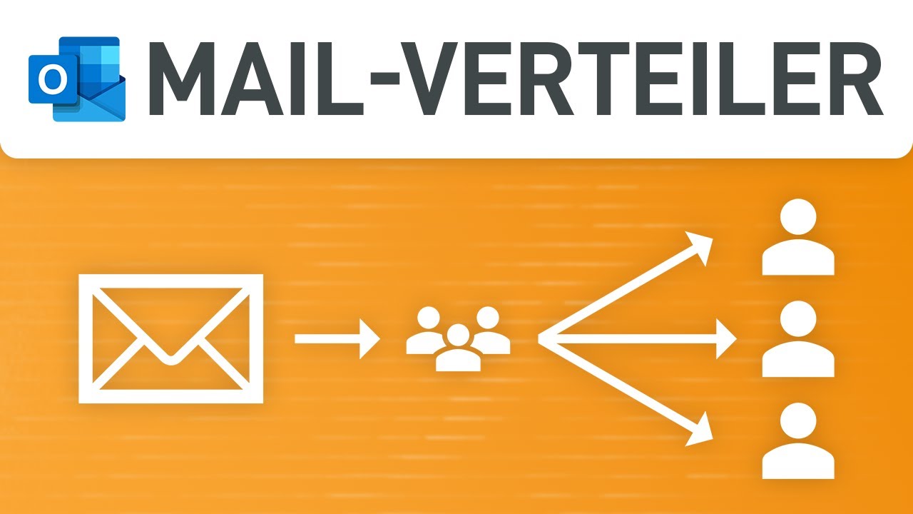 📣 Outlook: E-Mail-Verteiler erstellen (Zeit sparen mit Kontaktgruppen)