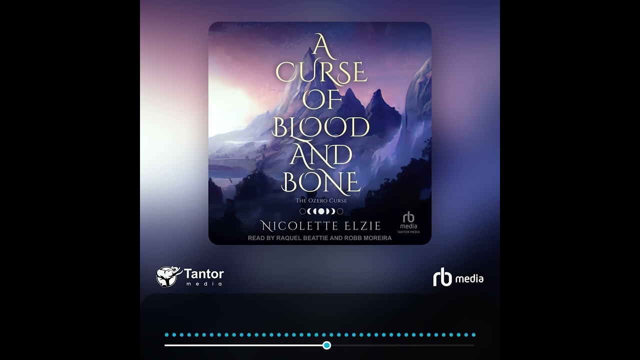 Audiobook Sample: A Curse of Blood and Bone