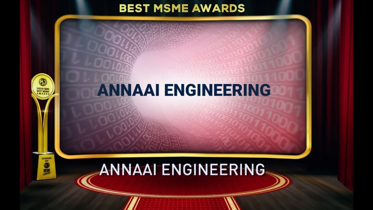India 5000 Best MSME Awards 2019 Winner Annaai Engineering, India's Biggest Business Awards