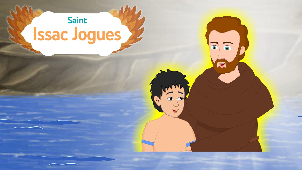Saint Isaac Jogues | Stories of Saints | Episode 288 | #saintisaacjogues  #saints
