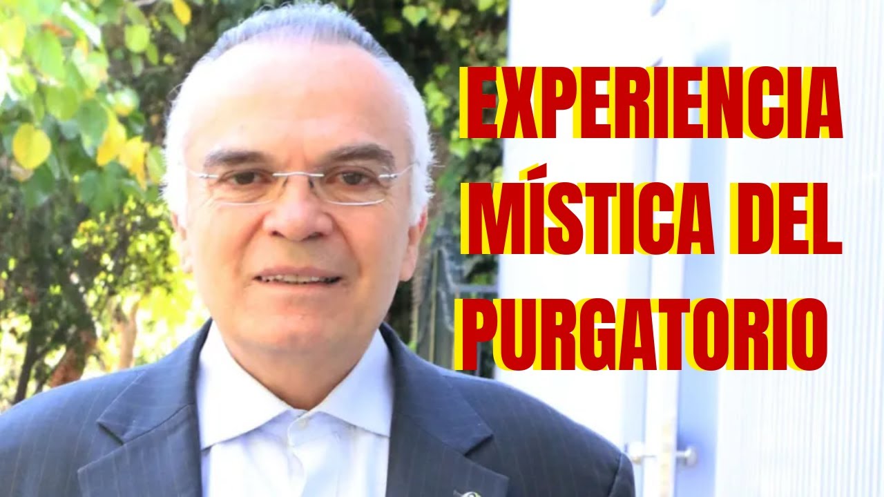 Experiencia Mística del Purgatorio - Marino Restrepo