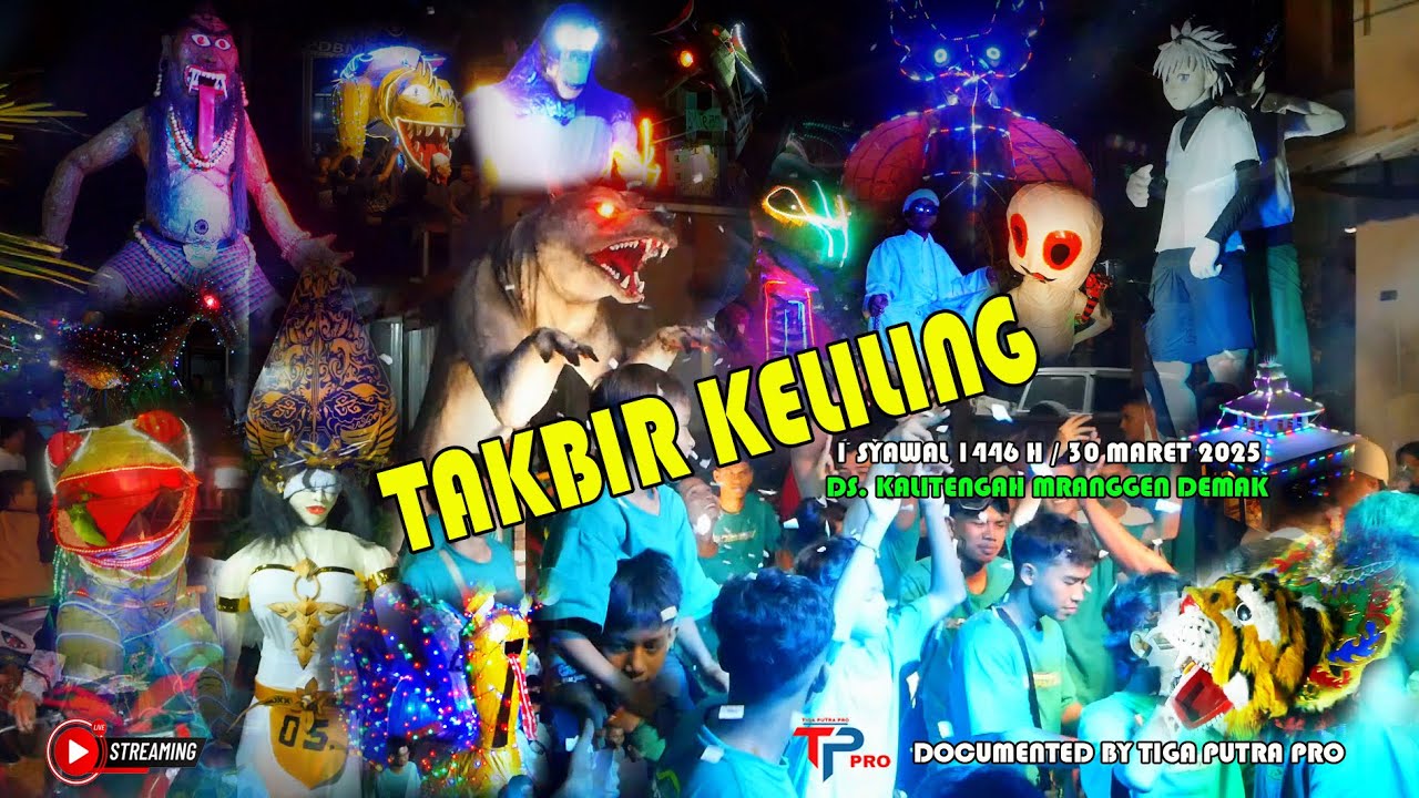 TAKBIRAN 1 SYAWAL 1446 H / 30 MARET 2025 DS. KALITENGAH MRANGGEN DEMAK