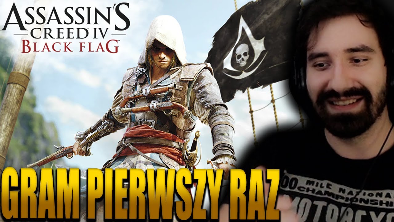 GRAM PIERWSZY RAZ W TĄ LEGENDARNĄ GRE 😎 | Assassin's Creed 4: Black Flag
