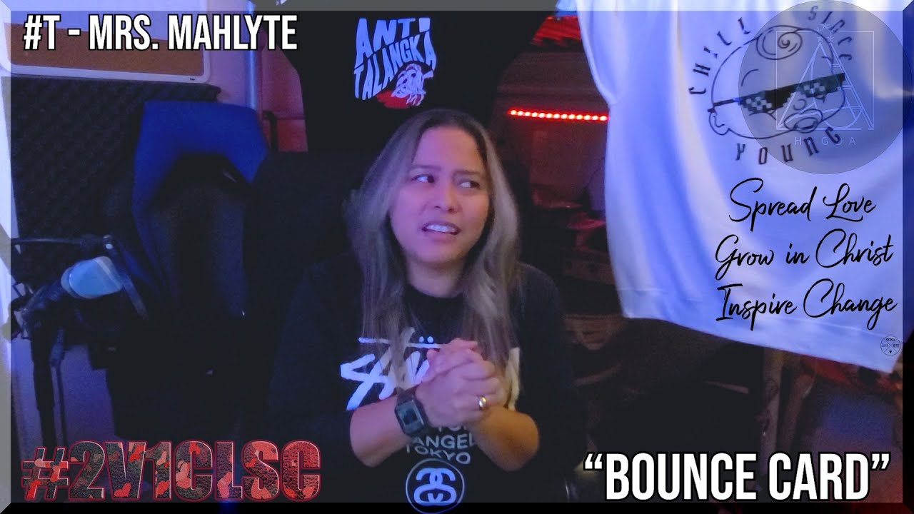 #2v1clsc​​ || Bounce Card - Mrs. Mahlyte (T)