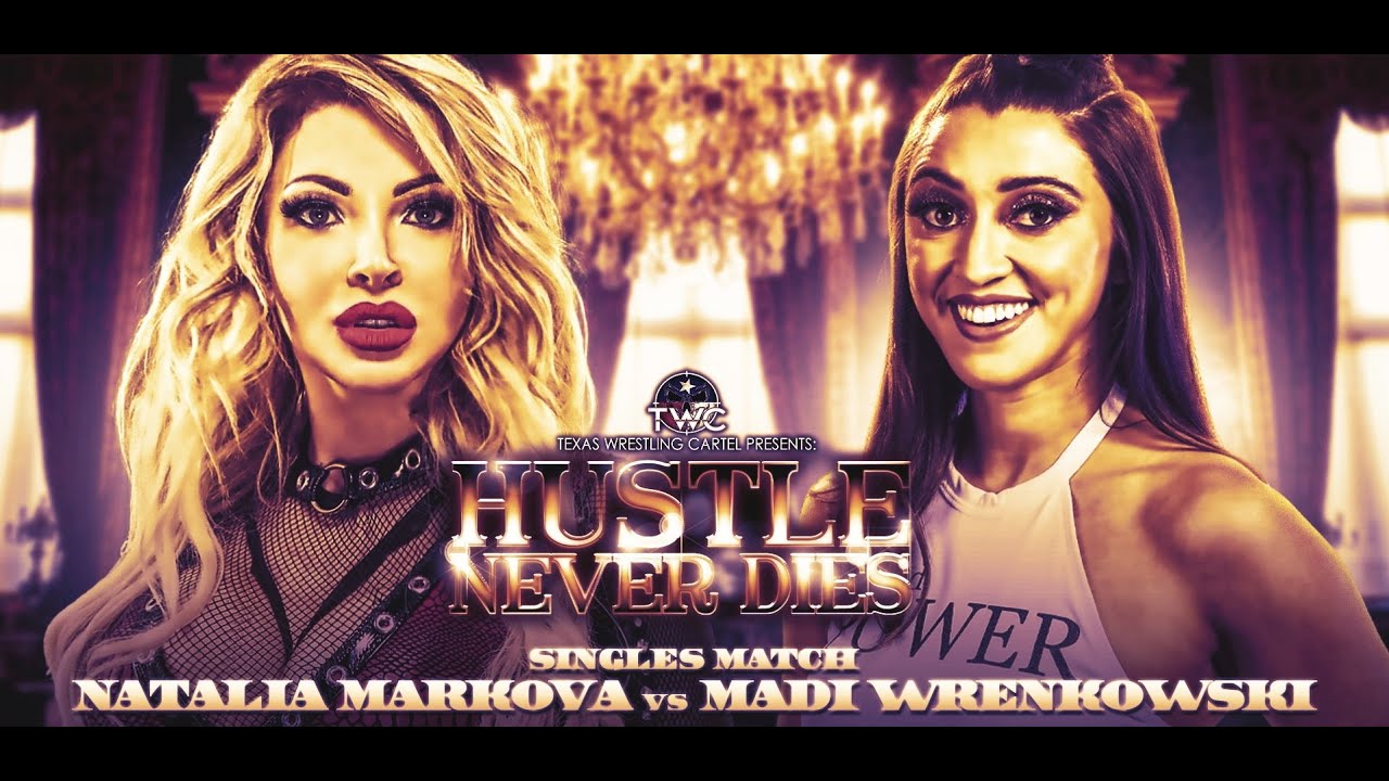 Natalia Markova vs. Madi Wrenkowski [FULL MATCH] | TWC Presents: HUSTLE NEVER DIES