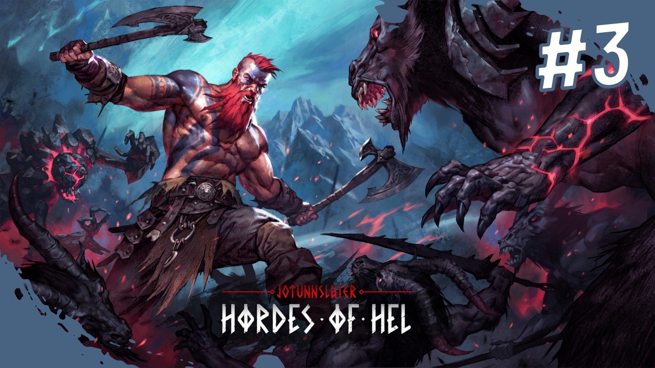 Jotunnslayer: Hordes of Hel #3