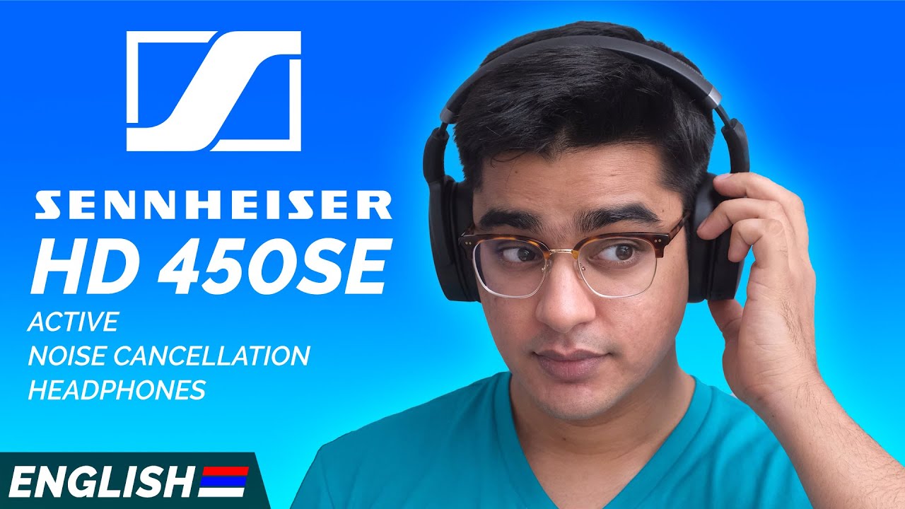 Best Sounding 'Affordable' ANC Headphones: Sennheiser HD 450SE Review & Unboxing!
