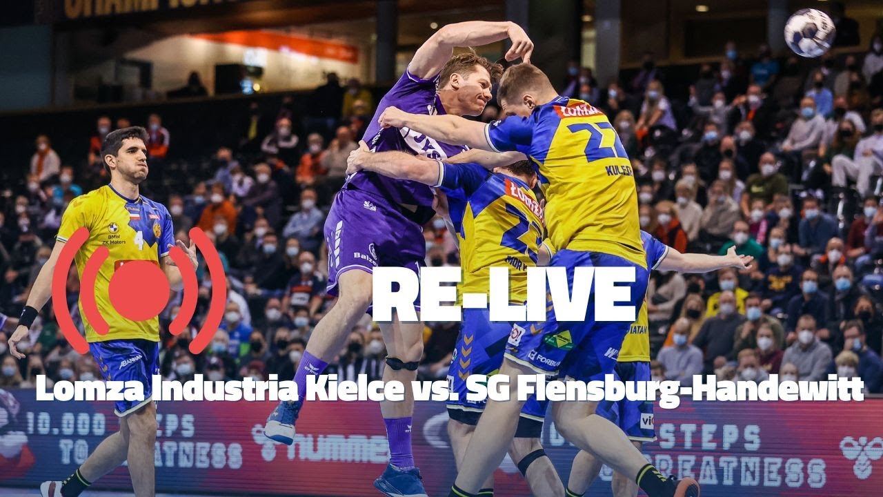 LIVE - Handball City Festival | Lomza Industria Kielce vs. SG Flensburg-Handewitt