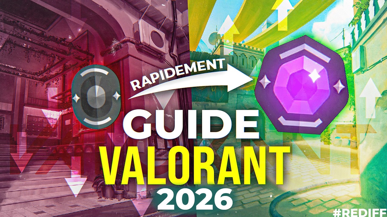 GUIDE VALORANT FR : D&eacute;buter et s'am&eacute;liorer en 2026 - PC PS5 XBOX