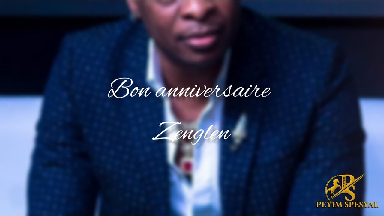 BON ANNIVERSAIRE zenglen instrumental PEYIMSPESYAL