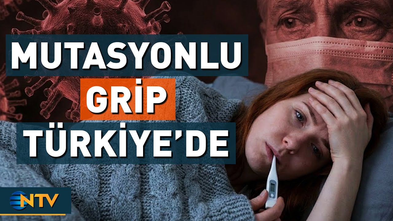 Kış İle Beraber Gelen Yeni Mutasyonlu Grip Türkiye'de | NTV