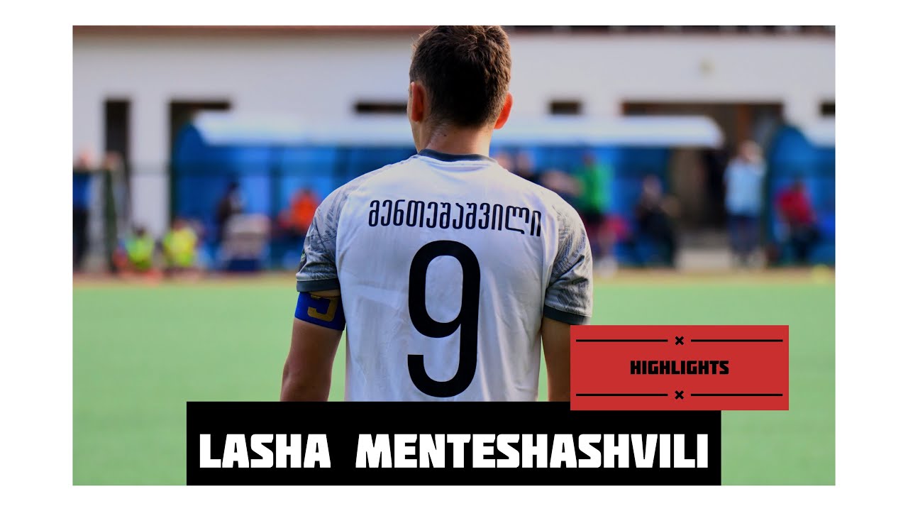 Lasha Menteshashvili | Football Highlights That Hit Different ⚡ 