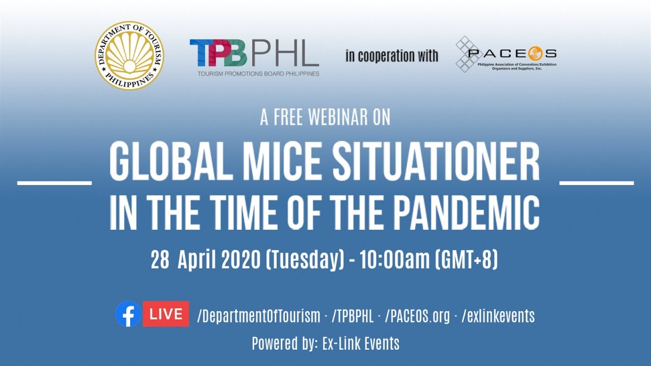 Global MICE Situationer in the Time of the Pandemic