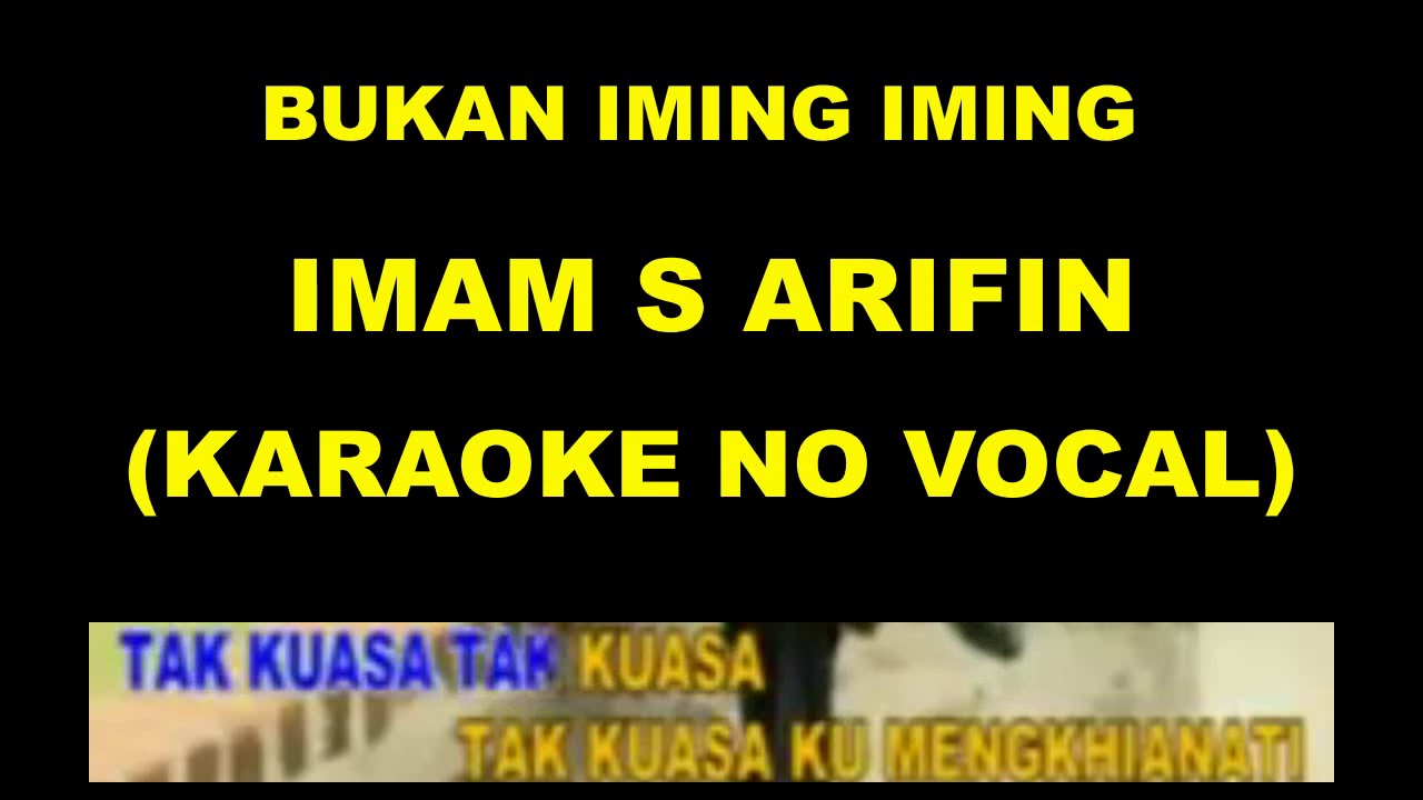BUKAN IMING IMING - IMAM S ARIFIN