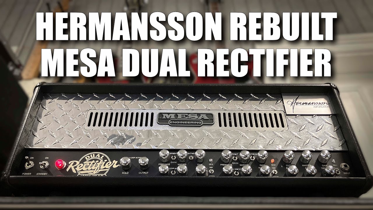 Mesa Dual Rectifier - All channels modded - Hermansson Amplification