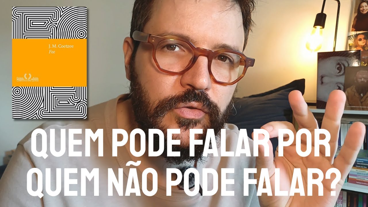belíssima reflexão sobre a literatura (Foe, de J.M. Coetzee)