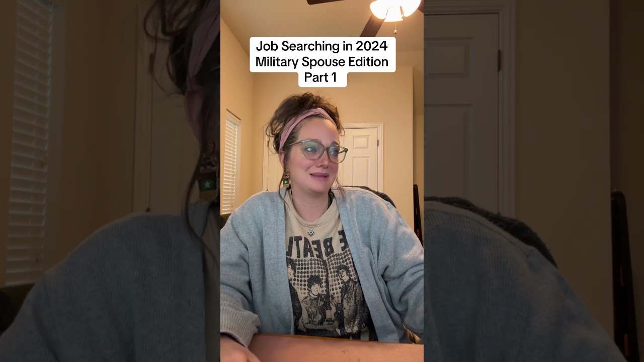 Job Searching, military spouse in 2024. Part 1. 