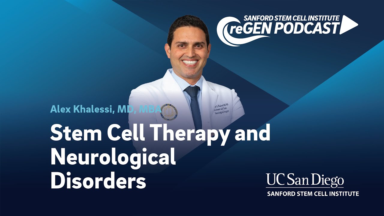 Alex Khalessi, MD, MBA | Stem Cell Therapy and Neurological Disorders