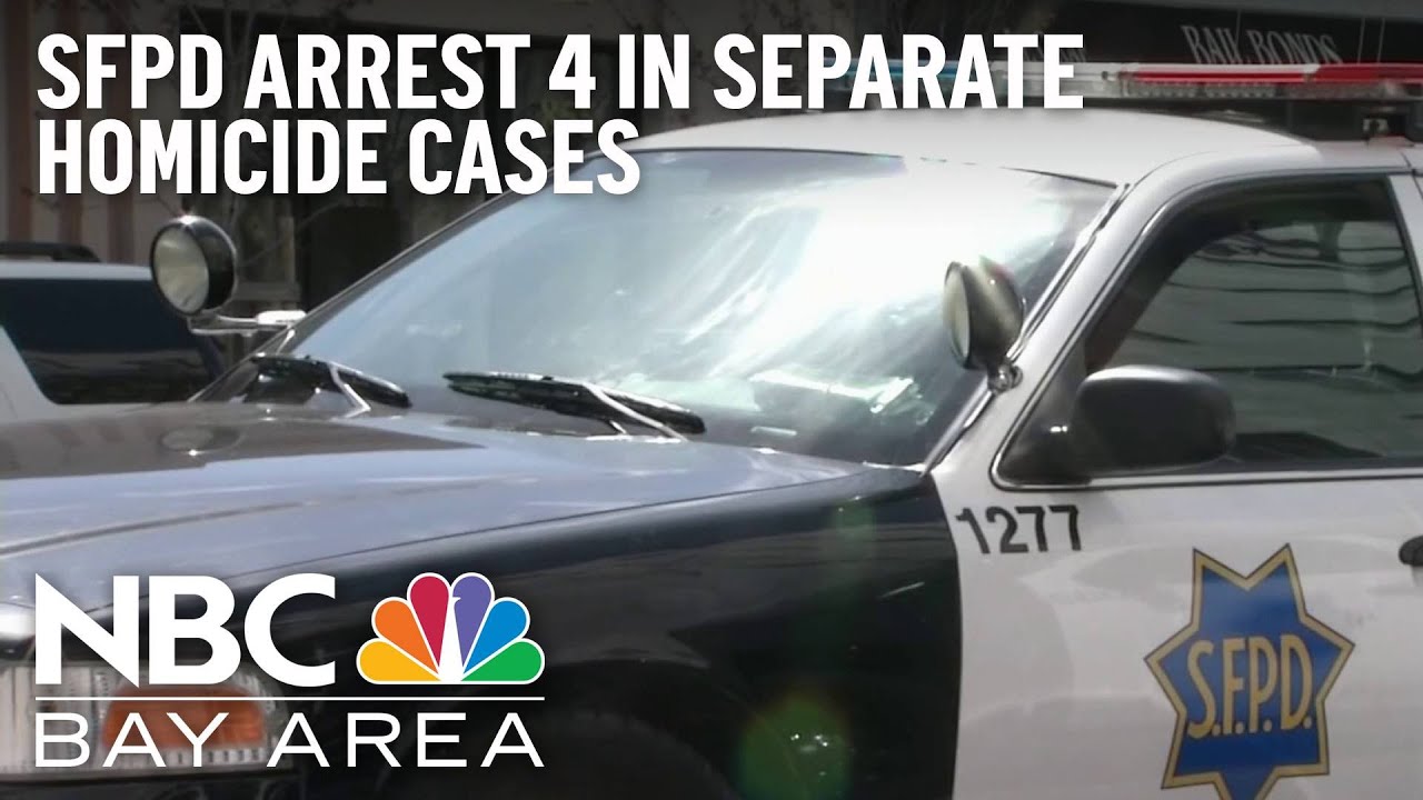 San Francisco Police Arrest 4 in 3 Separate Homicide Cases in Span of Days