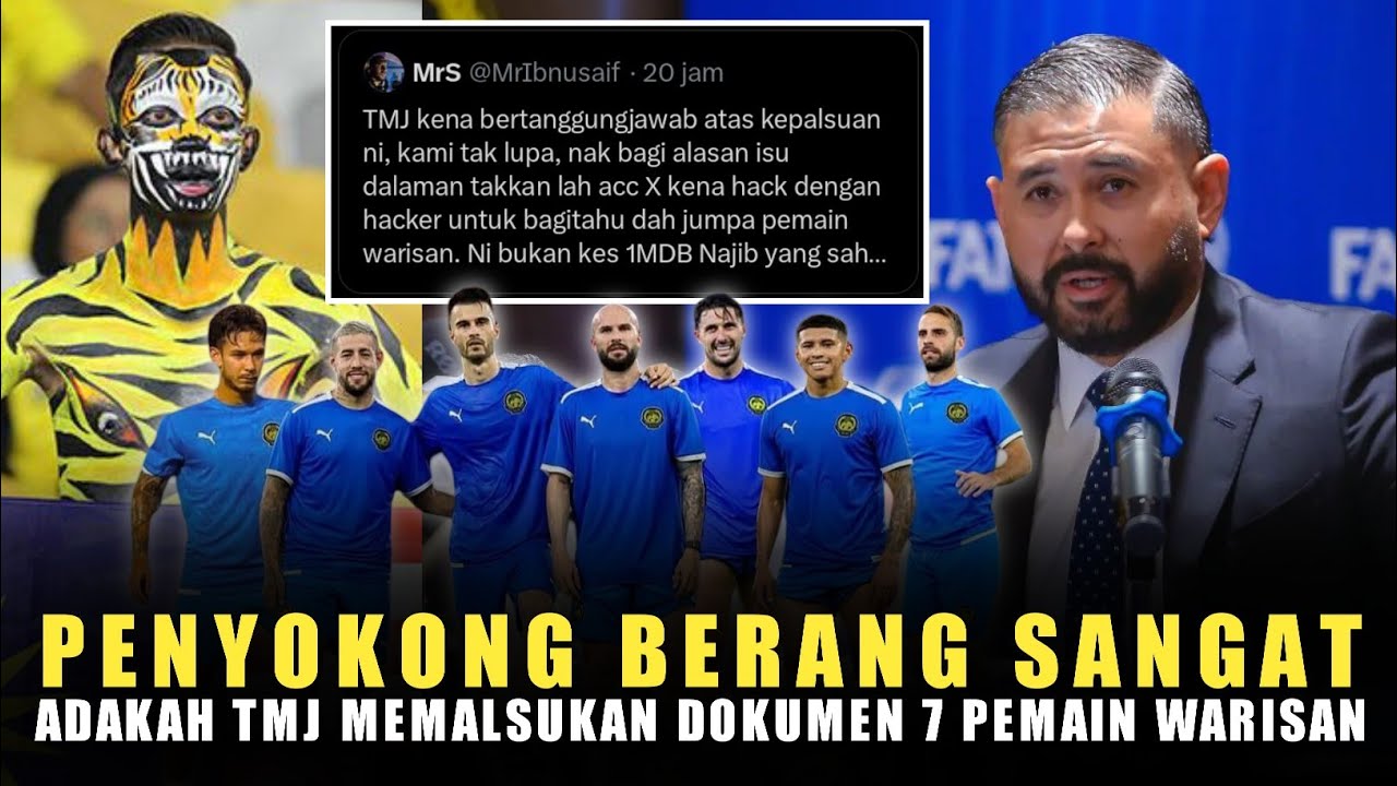 🔴Penyokong Berang Sangat🔥 Adakah TMJ Memalsukan Dokumen 7 Pemain Warisan?