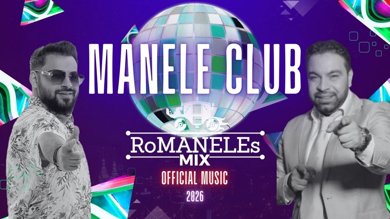 Manele Club 2026 | Remix Manele 2026 Party Mix